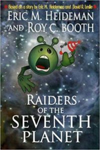 Raiders of the Seventh Planet